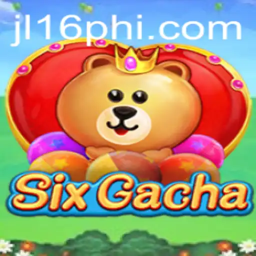 Unlock the Adventure: Exploring the Exciting World of SixGacha at JL16.COM